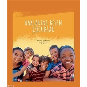 Haklarını Bilen Çocuklar - Özgür Şensoy, Mürüvet Esra Yıldırım