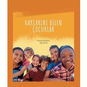 Haklarını Bilen Çocuklar - Özgür Şensoy, Mürüvet Esra Yıldırım