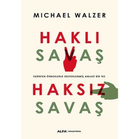 Haklı Savaş Haksız Savaş - Alfa Yayınları