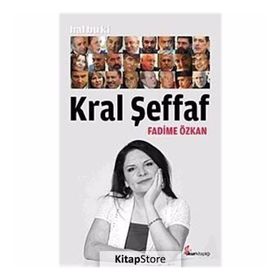 HAL BU KI KRAL ŞEFFAF - FADIME ÖZKAN