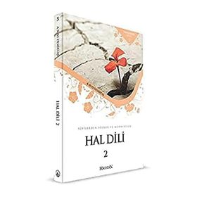 HAL DILI - SUFILERDEN SÖZLER VE MENKIBELER - ABDULLAH SUAT DEMİRTAŞ