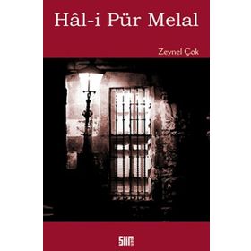 Hal- i Pür Melal - Zeynel Çok