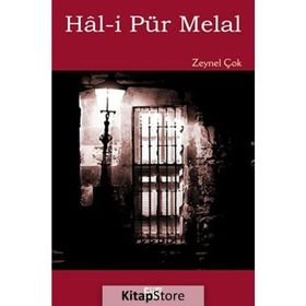 Hal- i Pür Melal - Zeynel Çok
