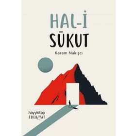 Hal-i Sükut - Kerem Nakışçı