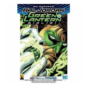 Hal Jordan ve Green Lantern Birliği 1 - Sinestro Hükümranlığı - Robert Venditti