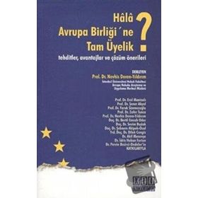 Hala Avrupa Birliği'ne Tam Üyelik - Nevhis Deren Yıldırım