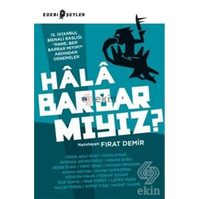 Hala Barbar mıyız? - Fırat Demir