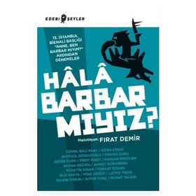 Hala Barbar mıyız? - Fırat Demir