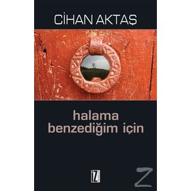Halama Benzediğim İçin - Cihan Aktaş