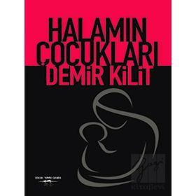 Halamın Çocukları - Demir Kilit