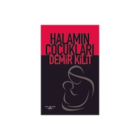 Halamın Çocukları - Demir Kilit