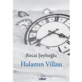 Halamın Villası - Recai Şeyhoğlu
