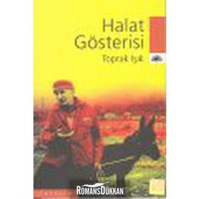 HALAT GÖSTERİSİ - TOPRAK IŞIK
