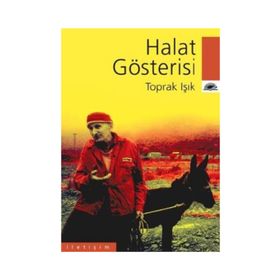 HALAT GÖSTERİSİ - TOPRAK IŞIK