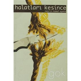 HALATLARI KESINCE - GENEL