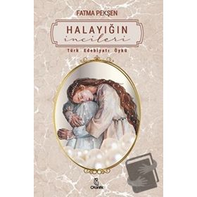 Halayığın İncileri - Otantik Kitap