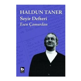 HALDUN TANER SEYIR DEFTERI - ESEN ÇAMURDAN