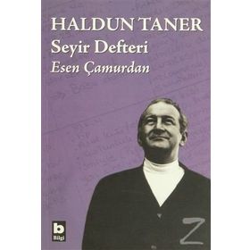 HALDUN TANER SEYIR DEFTERI - ESEN ÇAMURDAN