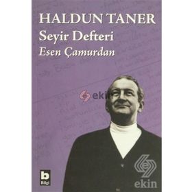 HALDUN TANER SEYIR DEFTERI - ESEN ÇAMURDAN