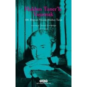 Haldun Taner’le Yaşamak - Kerem Karaboğa