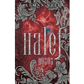 Halef 2: Düşüş - Leman Veli