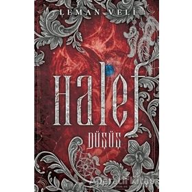 Halef 2: Düşüş - Leman Veli