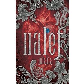 Halef 2: Düşüş - Leman Veli