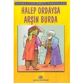 HALEP ORDAYSA ARŞIN - NASREDDIN HOCA