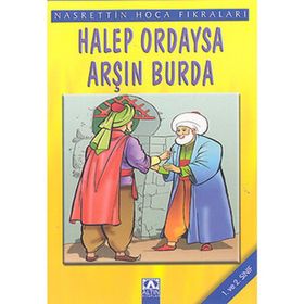 HALEP ORDAYSA ARŞIN - NASREDDIN HOCA