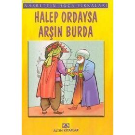 HALEP ORDAYSA ARŞIN - NASREDDIN HOCA