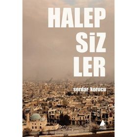 Halepsizler / Serdar Korucu / Aras Yayıncılık
