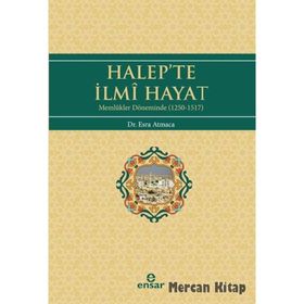 Halep’te İlmi Hayat - Esra Atmaca