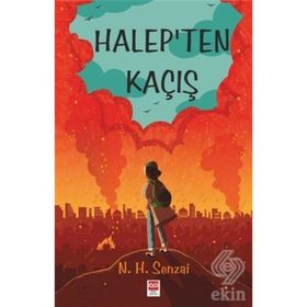 Halep'ten Kaçış / N. H. Senzai