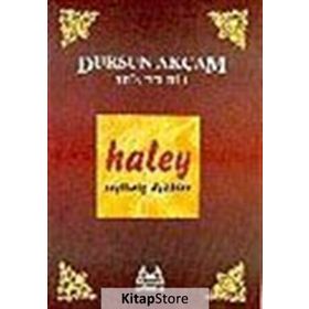 HALEY (ÖYKÜ) - DURSUN AKÇAM