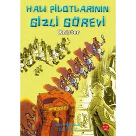 HALI PİLOTLARININ GIZLI GÖREVİ - KNISTER