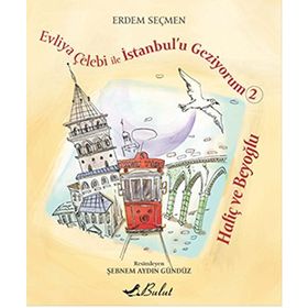 Haliç ve Beyoğlu - Erdem Seçmen