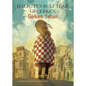 Haliç’ten Bulutlar Geçerken - Görkem Yeltan