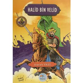 Halid Bin Velid - Hasan Yiğit