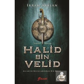 Halid Bin Velid - İkram Arslan
