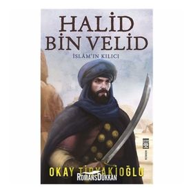 Halid Bin Velid - Okay Tiryakioğlu