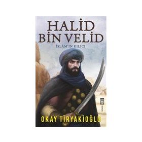 Halid Bin Velid Timaş Yayınları