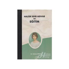 HALIDE EDIB ADIVAR VE EĞİTİM - KELIME ERDAL