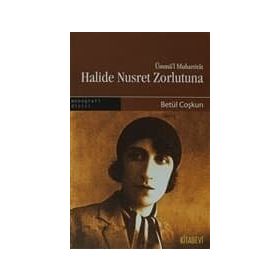 HALIDE NUSRET ZORLUTUNA - GENEL