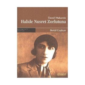 HALIDE NUSRET ZORLUTUNA - GENEL