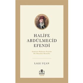 Halife Abdülmecid Efendi Lale Uçan
