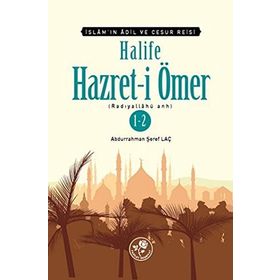 Halife Hazret-i Ömer 1-2 - Abdurrahman Şeref Laç