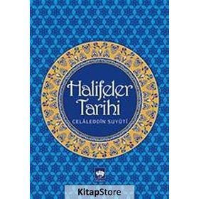 Halifeler Tarihi - Celaleddin Suyuti