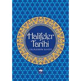Halifeler Tarihi - Celaleddin Suyuti