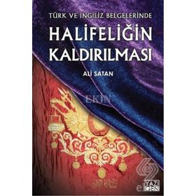 HALIFELIĞIN KALDIRILMASI - ALI SATAN
