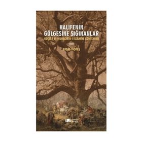 Halifenin Gölgesine Sığınanlar - Erdal Taşbaş